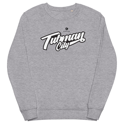 Tubman City sweatshirt