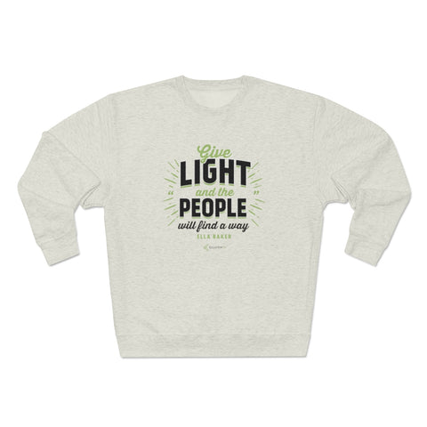 Ella Baker - Give Light and the People Will Find a Way - Unisex Heavyweight Fleece Crew