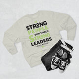 Ella Baker - Strong People Don't Need Strong Leaders - Unisex Heavyweight Fleece Crew