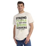 Ella Baker - Strong People Don't Need Strong Leaders - Unisex Fitted Tee