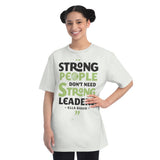 Ella Baker - Strong People Don't Need Strong Leaders - Unisex Fitted Tee